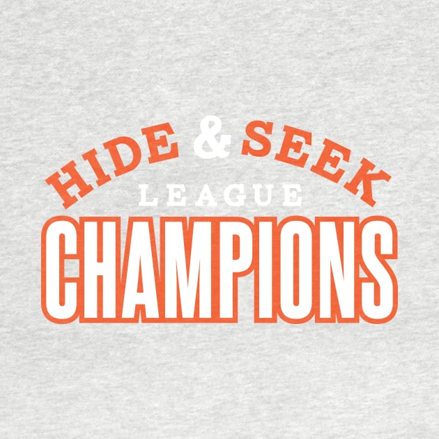 Hide & Seek Champions by PodDesignShop